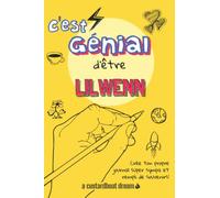 C'est génial d'être Lilwenn: Un journal super sympa à remplir et bricoler soi-même.