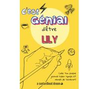 C'est génial d'être Lily: Un journal super sympa à remplir et bricoler soi-même.