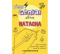 C'est génial d'être Natacha: Un journal super sympa à remplir et bricoler soi-même.
