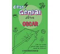 C'est génial d'être Oscar: Un journal super sympa à remplir et bricoler soi-même.