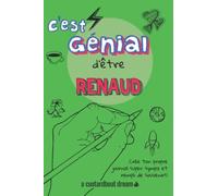 C'est génial d'être Renaud: Un journal super sympa à remplir et bricoler soi-même.