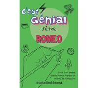 C'est génial d'être Romeo: Un journal super sympa à remplir et bricoler soi-même.