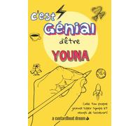 C'est génial d'être Youna: Un journal super sympa à remplir et bricoler soi-même.