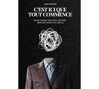 C'est ici que tout commence