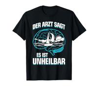 C'est incurable - voilier voile fun voile T-Shirt
