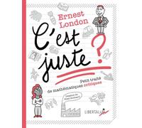 C'est juste ?: Cahier d'activités critiques