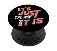 C'est Juste comme ça pour Une Ambiance honnête PopSockets PopGrip Adhésif
