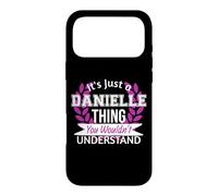 C'est Juste Danielle, Un Truc Que tu ne comprendrais Pas. Drôle de nom Coque pour iPhone 17 Pro Max