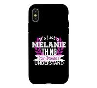 C'est Juste Melanie Thing Que tu ne comprendrais Pas Drôle de nom Coque pour iPhone X/XS