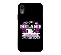 C'est Juste Melanie Thing Que tu ne comprendrais Pas Drôle de nom Coque pour iPhone XR
