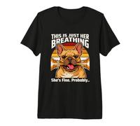 C'est Juste sa Respiration, Elle va Probablement Bien T-Shirt Haut de Gamme