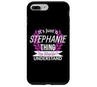 C'est Juste Stephanie Thing Que tu ne comprendrais Pas Drôle de nom Coque pour iPhone 7 Plus/8 Plus