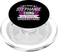 C'est Juste Stephanie Thing Que tu ne comprendrais Pas Drôle de nom PopSockets PopGrip pour MagSafe