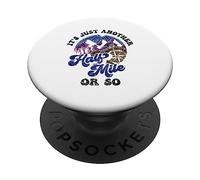 C'est Juste Un Autre Demi-kilomètre ou si Randonneur Humour de randonnée PopSockets PopGrip Adhésif