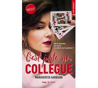 C'est juste un collègue