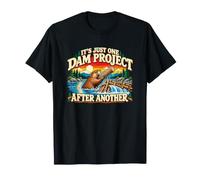 C'est Juste Un Projet de Barrage après Un Autre drôle de Castor T-Shirt