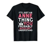 C'est juste une chose d'Anne que vous ne comprendriez probablement pas T-Shirt