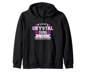 C'est Juste Une Chose en Cristal Que Vous ne comprendriez Pas. Drôle de nom Sweat à Capuche