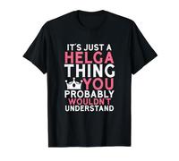 C'est Juste Une Chose Helga Que Vous ne comprendriez Probablement Pas T-Shirt Graphique avec Valeur