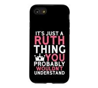 C'est Juste Une Chose Ruth Que Vous ne comprendriez Probablement Pas Coque pour iPhone SE (2020) / 7/8