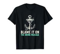 C'est la faute du Forfait de Boissons Drink Cruise T-Shirt