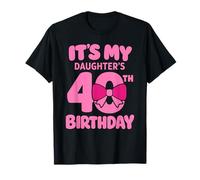 C'est la fête des 40 Ans de ma Fille T-Shirt