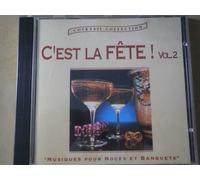 C'est La Fête Vol 2 Musiques Pour Noces Et Banquets