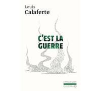 C'est la guerre – Gallimard