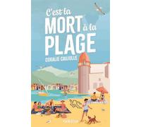 C'est la mort à la plage Édition en gros caractères - Coralie Caujolle - Ookilus Editions - broché - Roman