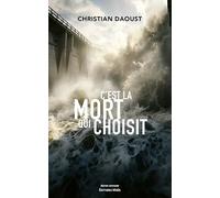 C'est la mort qui choisit