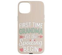 C'est la première Fois Que Grand-mère gâte la Nouvelle Grand-mère de Ses Petits-Enfants Coque pour iPhone 15 Plus