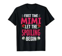 C'est la première Fois Que Mimi Laisse Le gâter. Fière Grand-mère T-Shirt Graphique avec Valeur