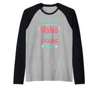 C'est la première Fois Que Nana Laisse Le gâter. Fière Grand-mère Manche Raglan