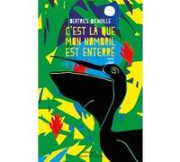 C'est là que mon nombril est enterré Béatrice Bienville (Auteur)