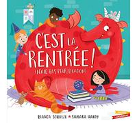 C'est la rentrée ! (n'aie pas peur, dragon)