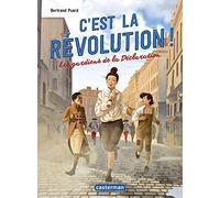 C'est la révolution !: Les gardiens de le Déclaration (2)