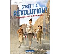 C'est la révolution !: Les gardiens de le Déclaration (2) – Casterman