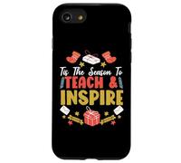 C'est la Saison pour enseigner et Inspirer Les éducateurs et Les Enseignants à Noël Coque pour iPhone SE (2020) / 7/8