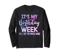 C'est la Semaine de Mon Anniversaire, Oui, Toute la Semaine, C'est Un drôle d'anniversaire Manche Longue