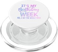 C'est la Semaine de Mon Anniversaire, Oui, Toute la Semaine, C'est Un drôle d'anniversaire PopSockets PopGrip pour MagSafe