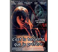 C'est la tangente que je préfère