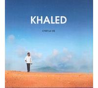 Khaled – C'est la vie