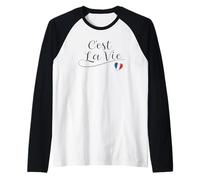 C'est la Vie avec Citation en Anglais « French Flag » en Forme de cœur Manche Raglan