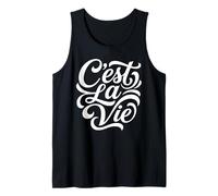 C'est la Vie en français Qui Dit telle est la Vie Débardeur