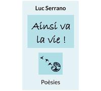 C'est La Vie - Poésies