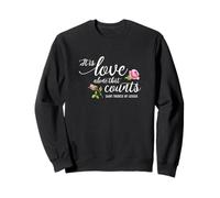 C'est l'amour Seul Qui Compte Sainte Thérèse de Lisieux Carmel Sweatshirt