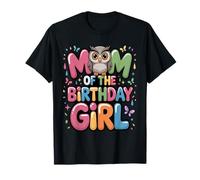 C'est l'anniversaire de ma Maman, Chouette, Maman, fête de Famille T-Shirt