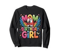 C'est l'anniversaire de ma mère Perroquet Mommy Family Bday Sweatshirt