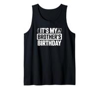 C'est l'anniversaire de Mon frère, frère drôle Débardeur
