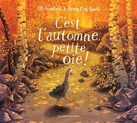 C'EST L'AUTOMNE, PETITE OIE